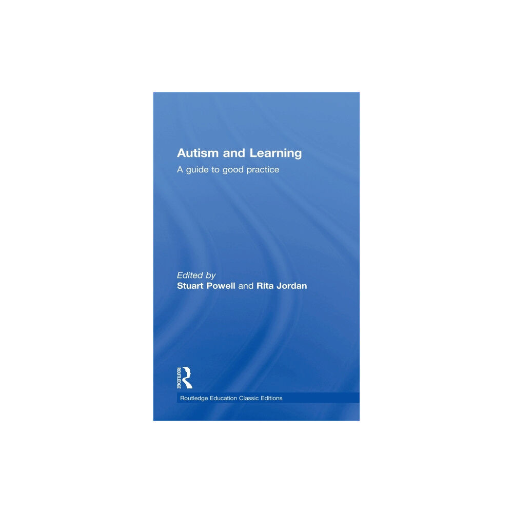 Taylor & francis ltd Autism and Learning (Classic Edition) (inbunden, eng)