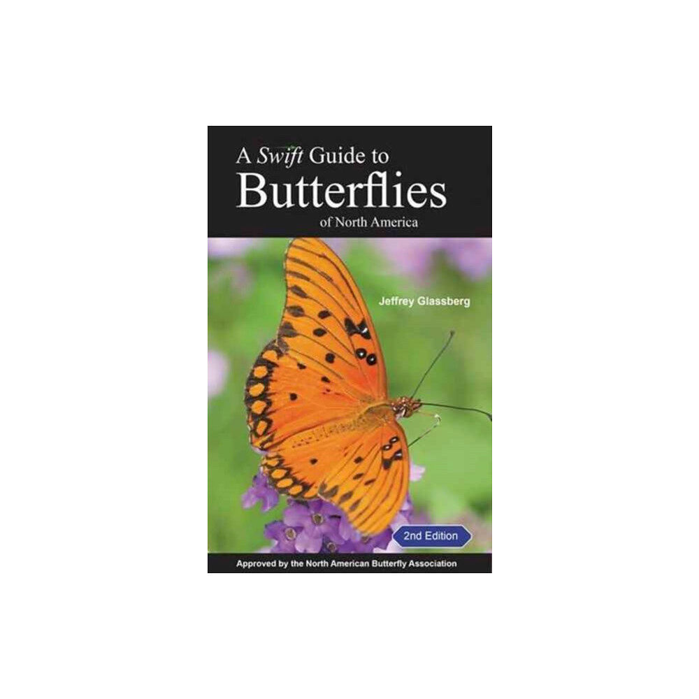 Princeton University Press A Swift Guide to Butterflies of North America (häftad, eng)