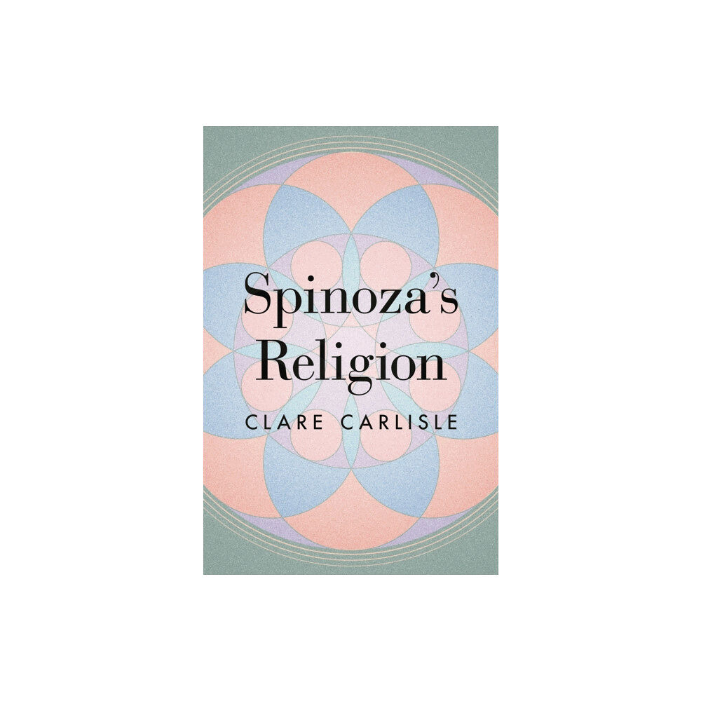 Princeton University Press Spinoza's Religion (inbunden, eng)