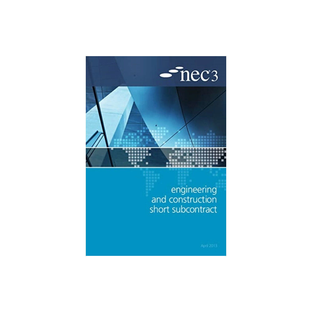 ICE Publishing NEC3 Engineering and Construction Short Subcontract (ECSS) (häftad, eng)