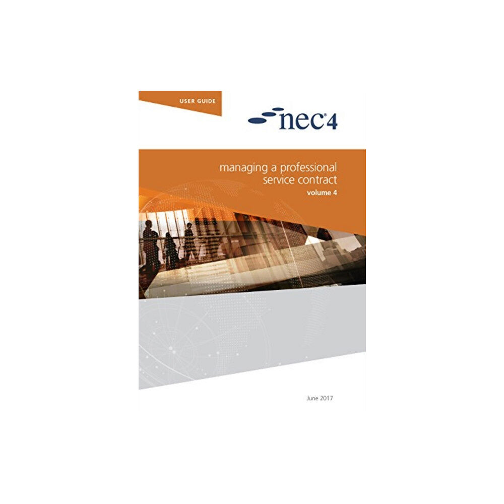 ICE Publishing NEC4: Managing a Professional Service Contract (häftad, eng)