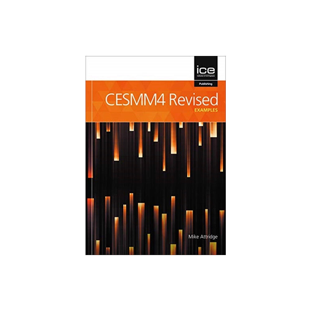 Emerald Publishing Limited CESMM4 Revised: Examples (häftad, eng)