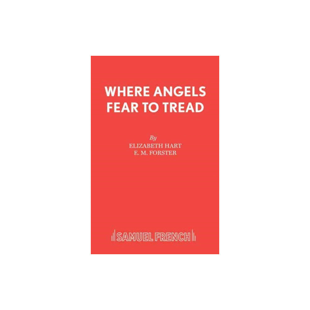 Samuel French Ltd Where Angels Fear to Tread (häftad, eng)