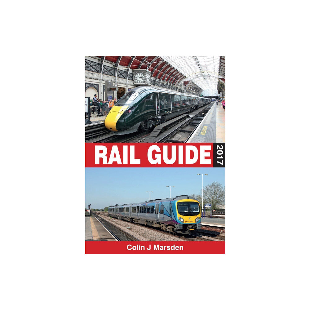 Crecy Publishing abc Rail Guide 2017 (inbunden, eng)