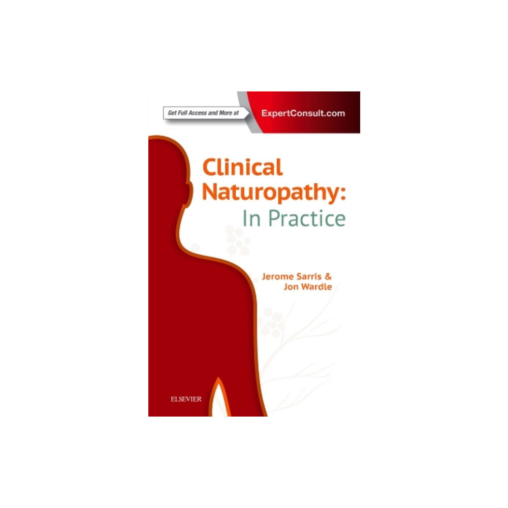 Elsevier Australia Clinical Naturopathy: In Practice (häftad, eng)