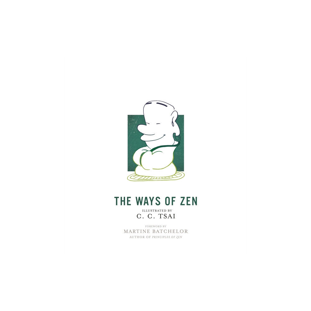 Princeton University Press The Ways of Zen (häftad, eng)