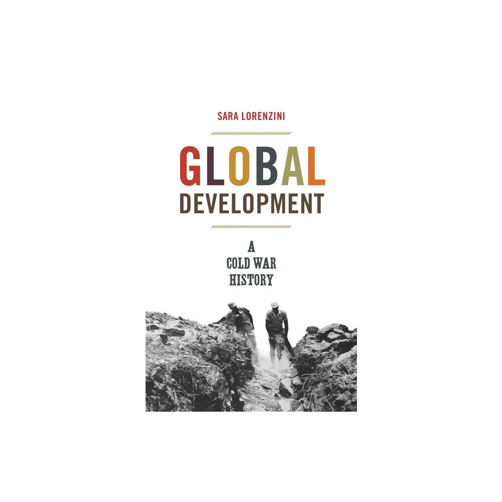 Princeton University Press Global Development (inbunden, eng)