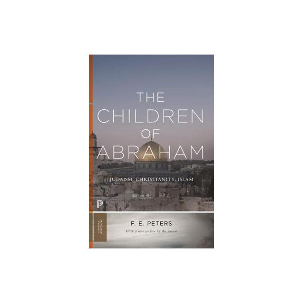 Princeton University Press The Children of Abraham (häftad, eng)