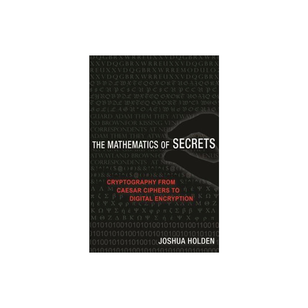 Princeton University Press The Mathematics of Secrets (häftad, eng)