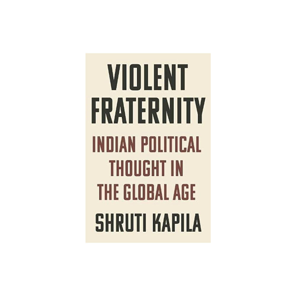 Princeton University Press Violent Fraternity (inbunden, eng)