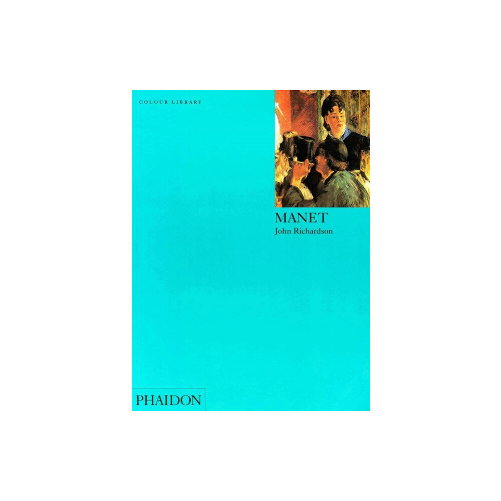 Phaidon Press Ltd Manet (häftad, eng)