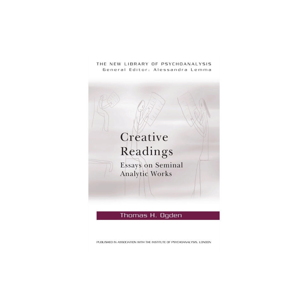 Taylor & francis ltd Creative Readings: Essays on Seminal Analytic Works (häftad, eng)