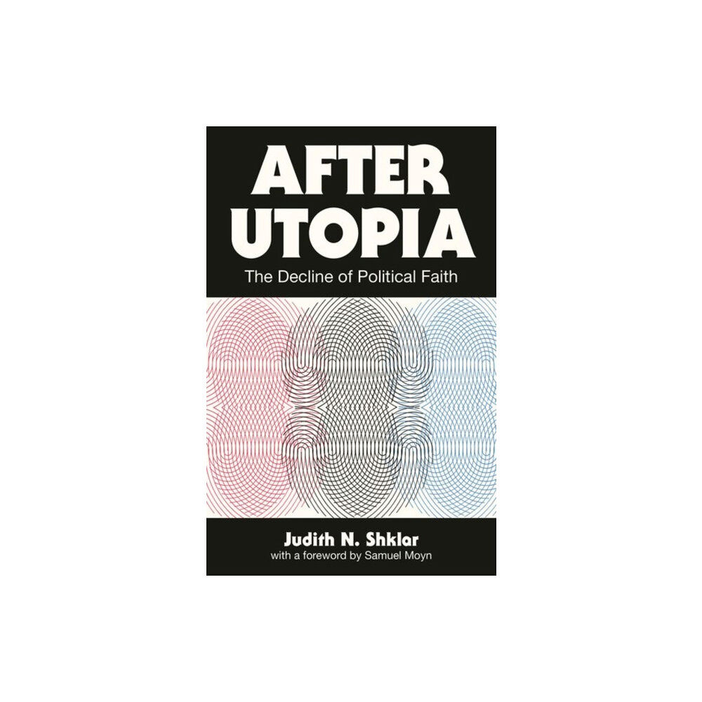 Princeton University Press After Utopia (häftad, eng)