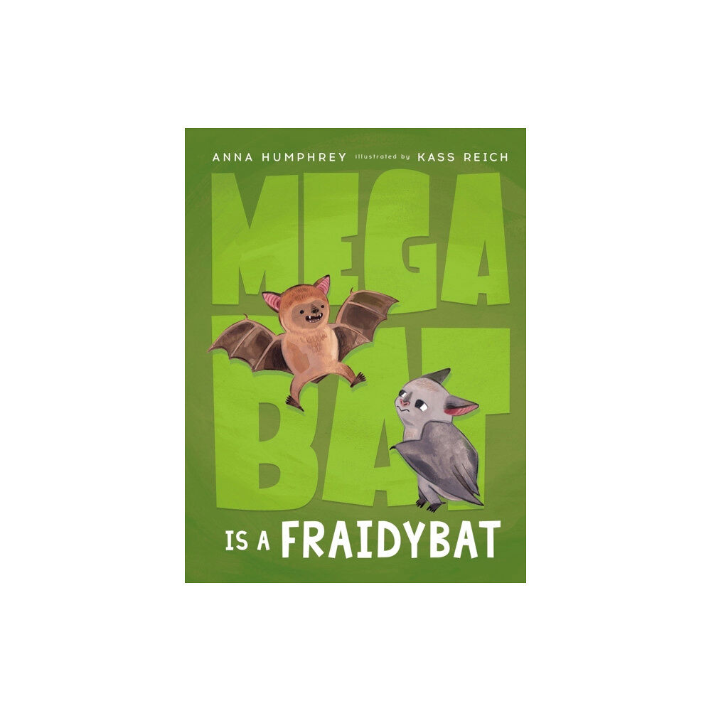 Prentice Hall Press Megabat Is A Fraidybat (häftad, eng)