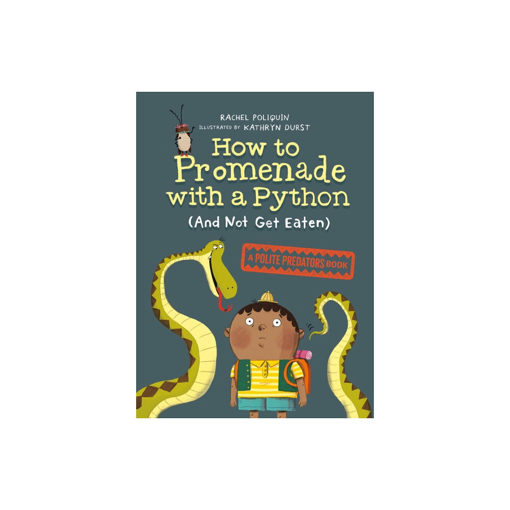 Prentice Hall Press How To Promenade With A Python (and Not Get Eaten) (häftad, eng)