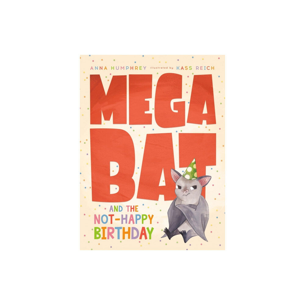 Prentice Hall Press Megabat And The Not-happy Birthday (häftad, eng)