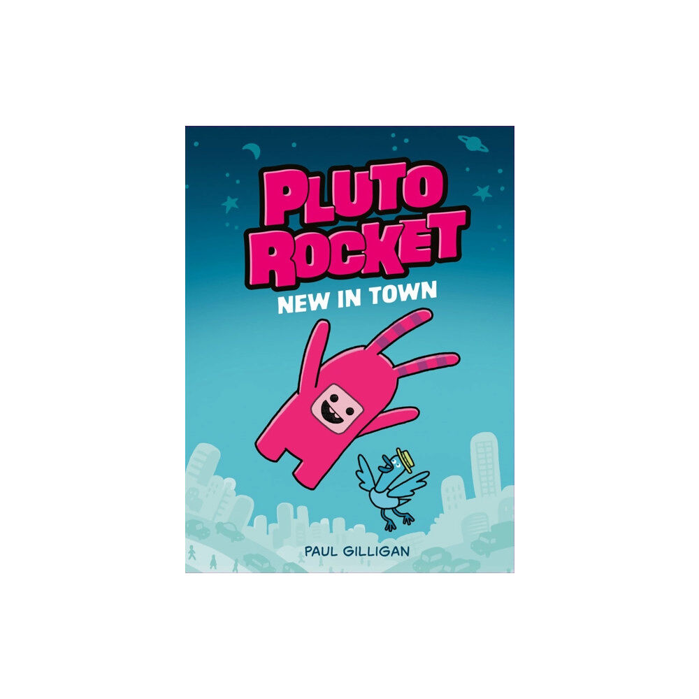 Prentice Hall Press Pluto Rocket: New in Town (Pluto Rocket #1) (inbunden, eng)