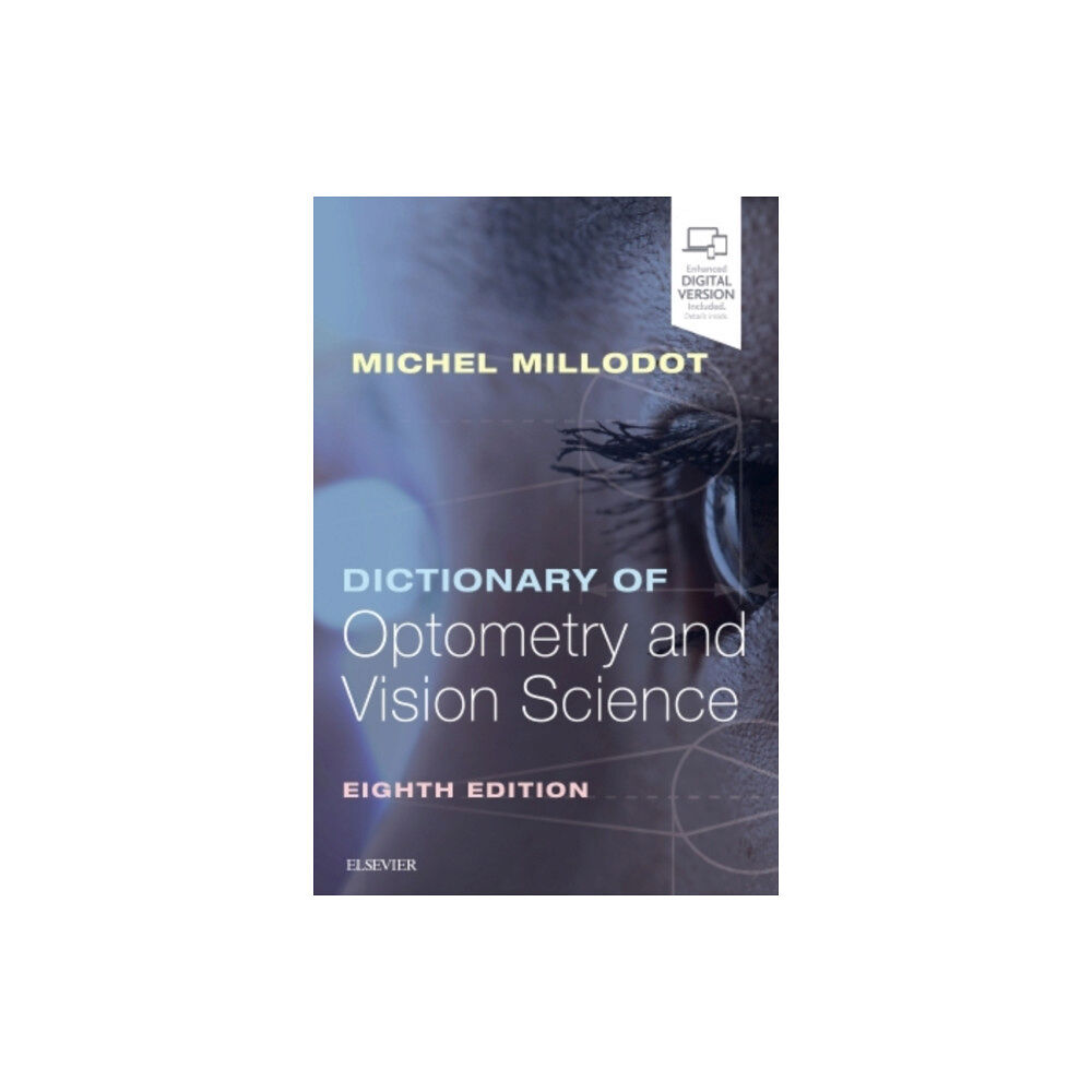 Elsevier Health Sciences Dictionary of Optometry and Vision Science (häftad, eng)