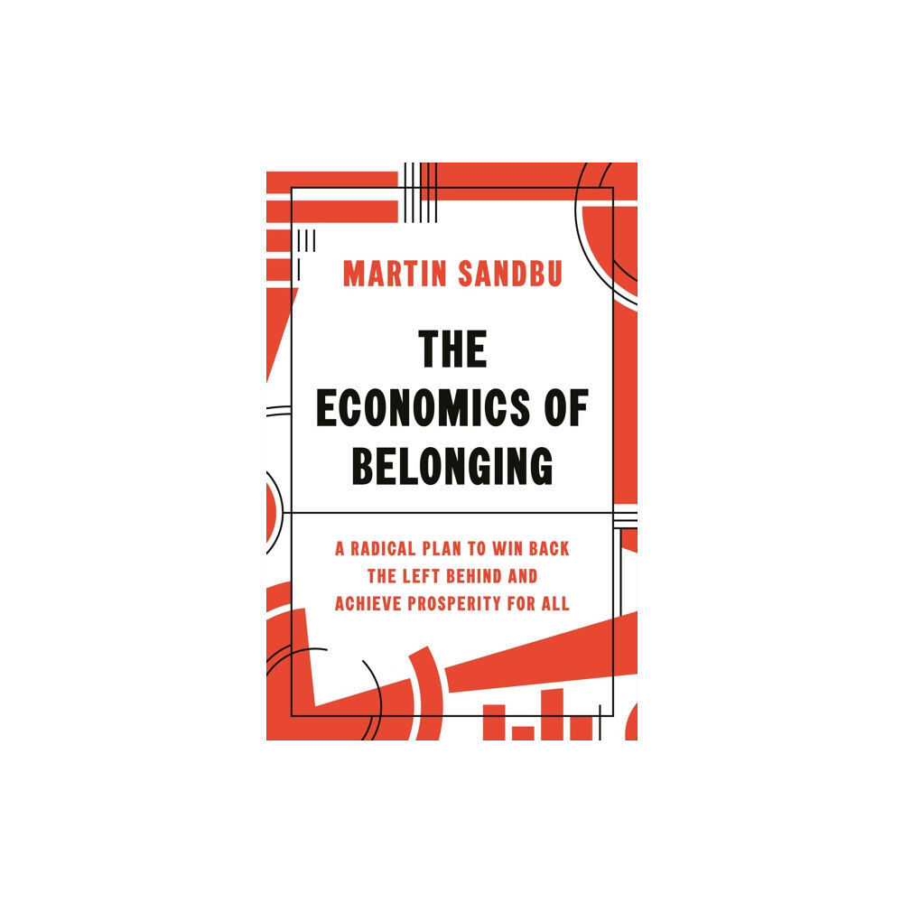 Princeton University Press The Economics of Belonging (inbunden, eng)