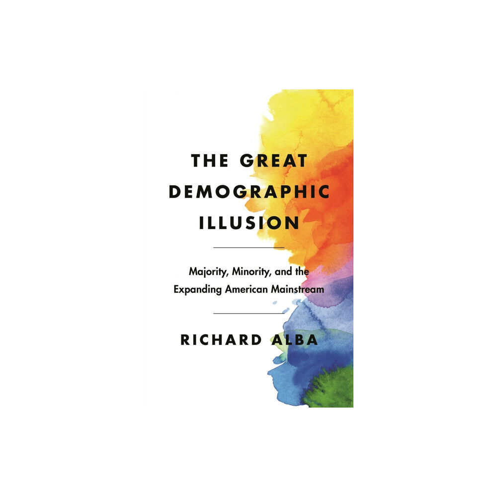 Princeton University Press The Great Demographic Illusion (häftad, eng)