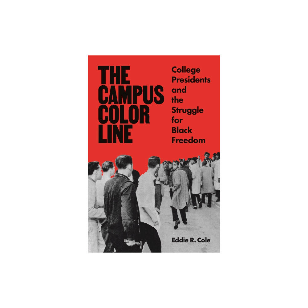 Princeton University Press The Campus Color Line (häftad, eng)