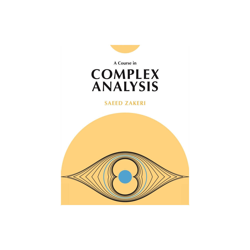 Princeton University Press A Course in Complex Analysis (inbunden, eng)