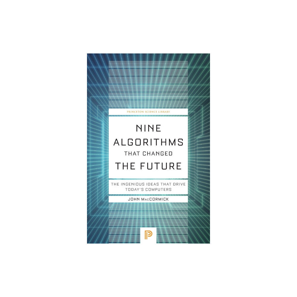 Princeton University Press Nine Algorithms That Changed the Future (häftad, eng)