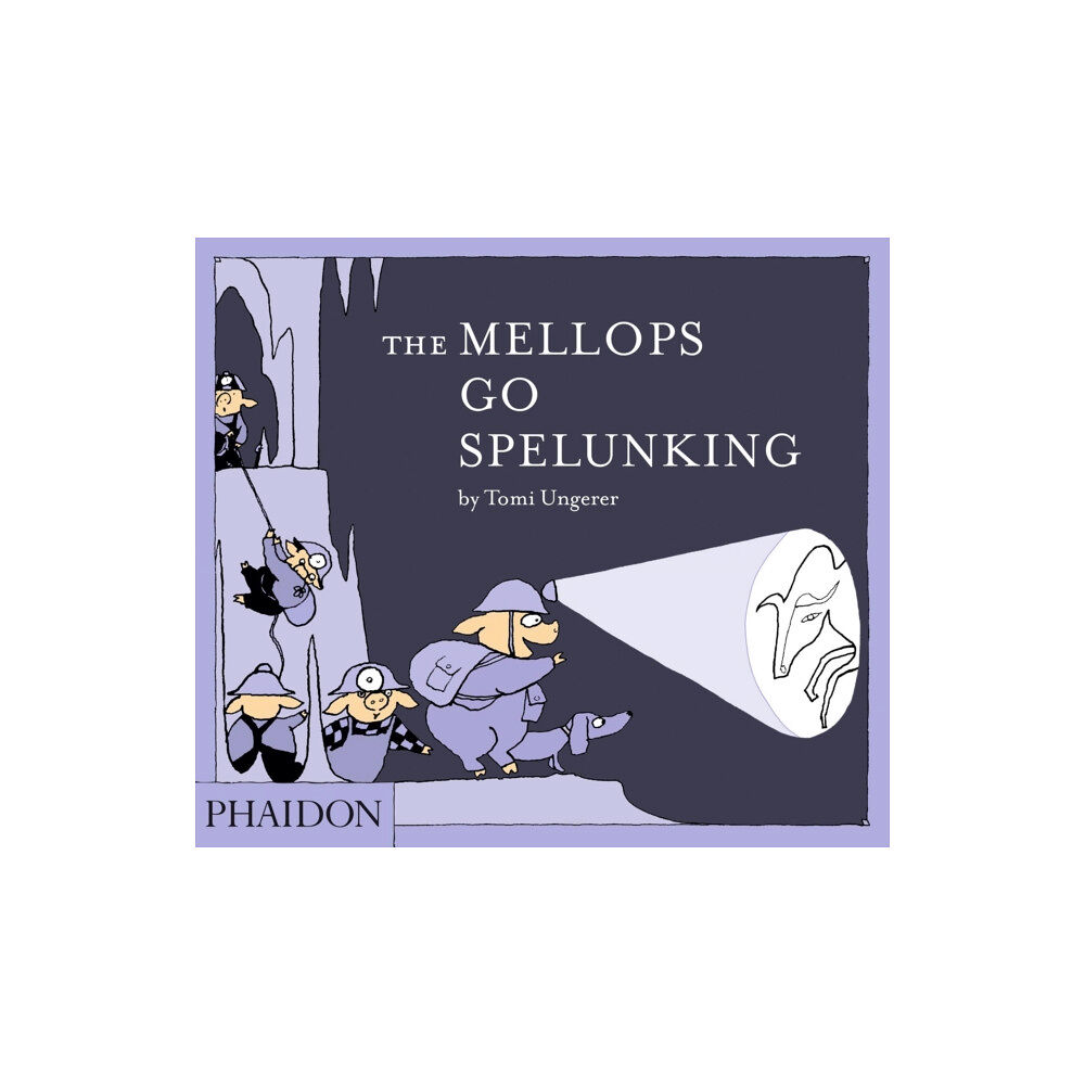 Phaidon Press Ltd The Mellops Go Spelunking (inbunden, eng)