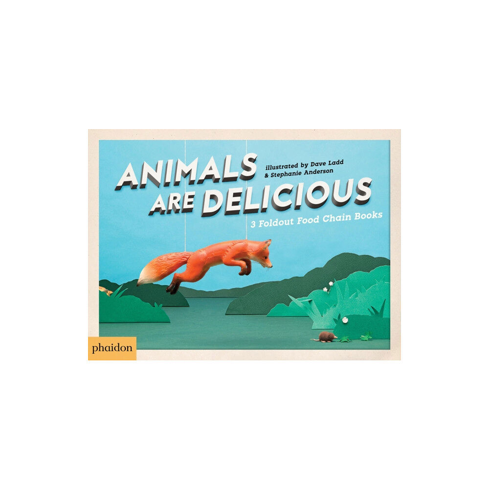 Phaidon Press Ltd Animals Are Delicious (inbunden, eng)