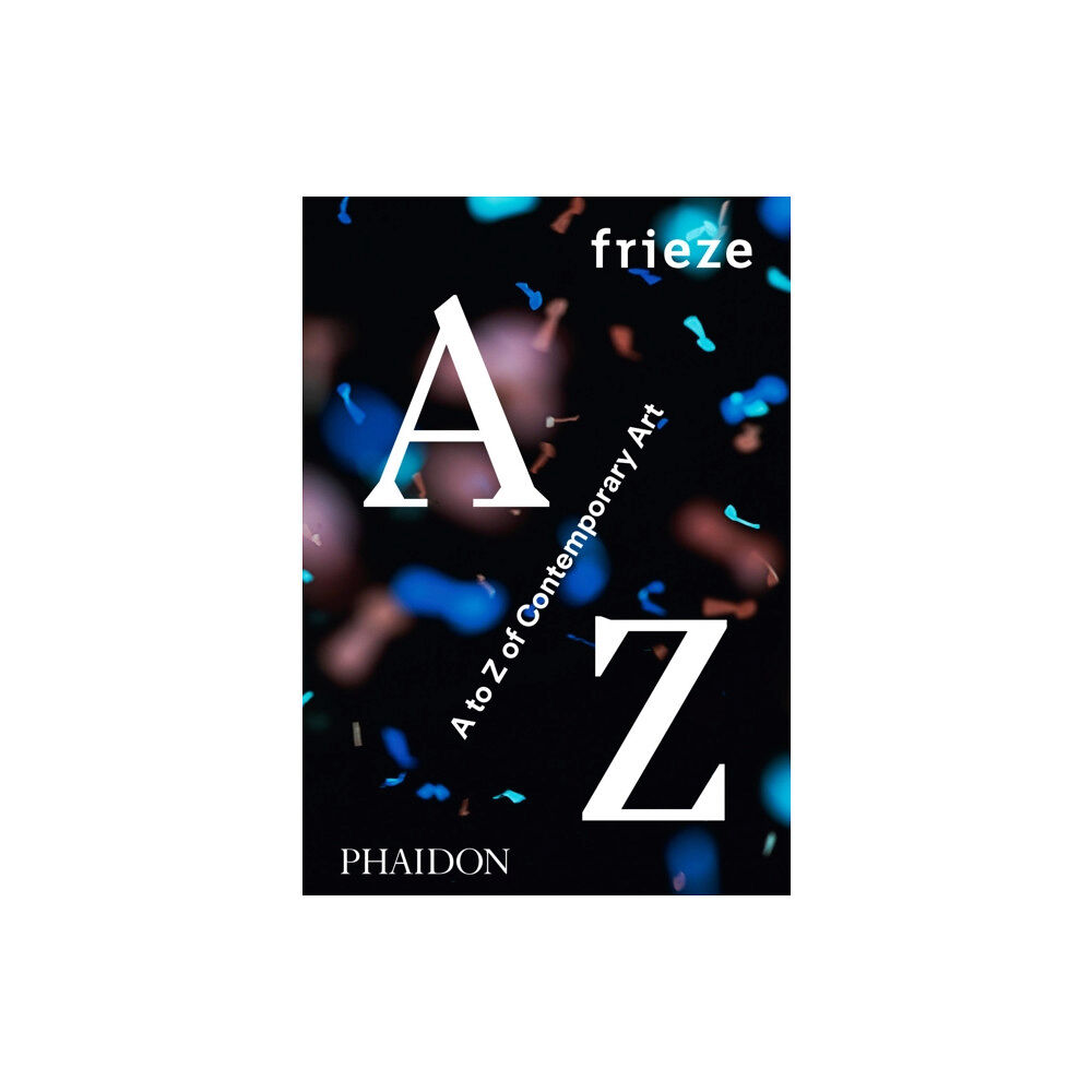 Phaidon Press Ltd frieze (inbunden, eng)