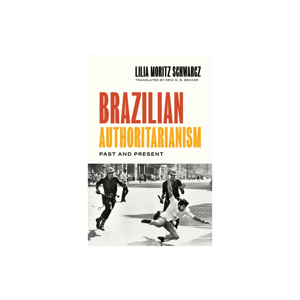 Princeton University Press Brazilian Authoritarianism (inbunden, eng)