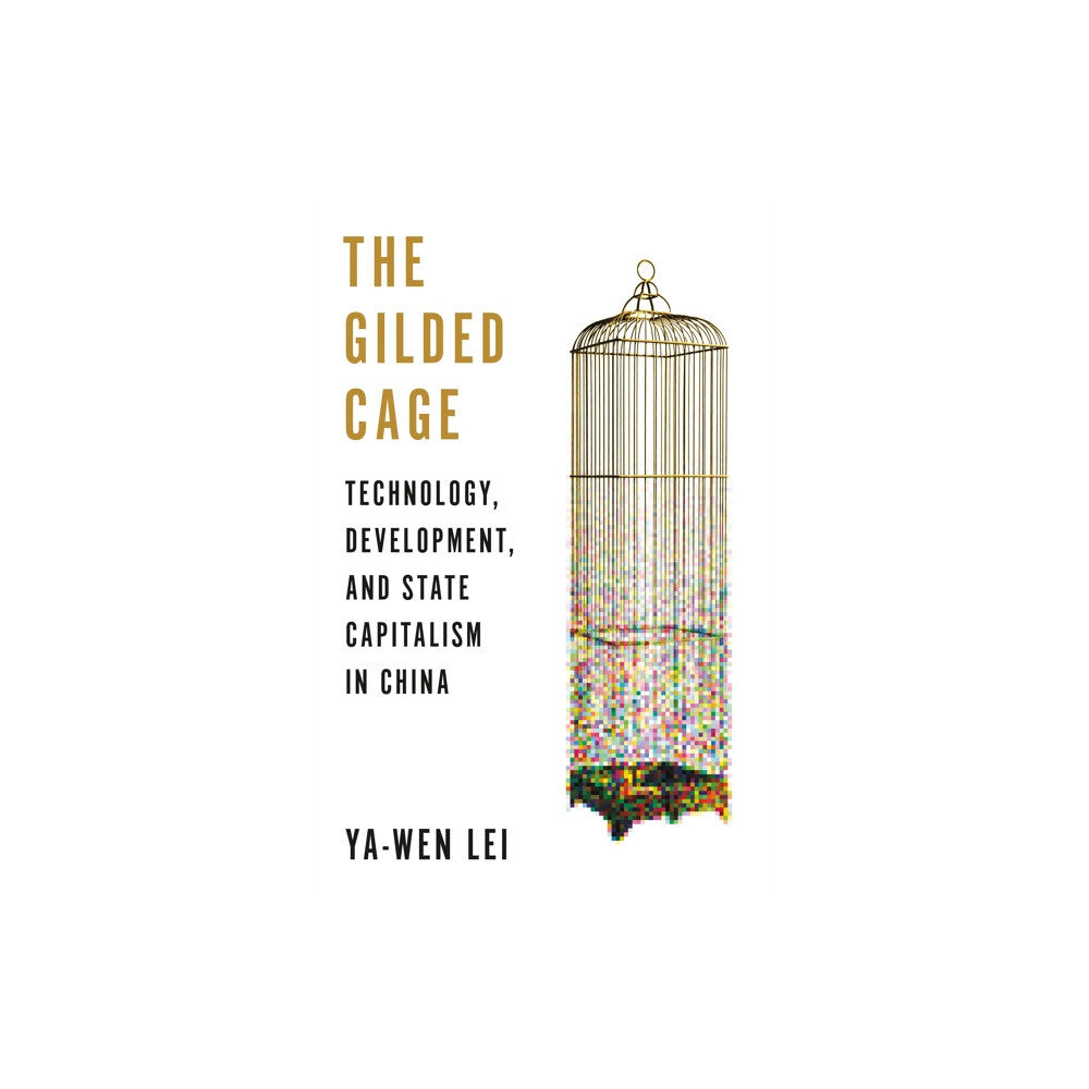 Princeton University Press The Gilded Cage (häftad, eng)