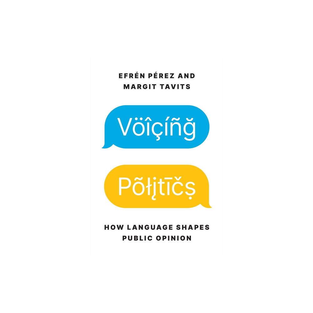 Princeton University Press Voicing Politics (häftad, eng)