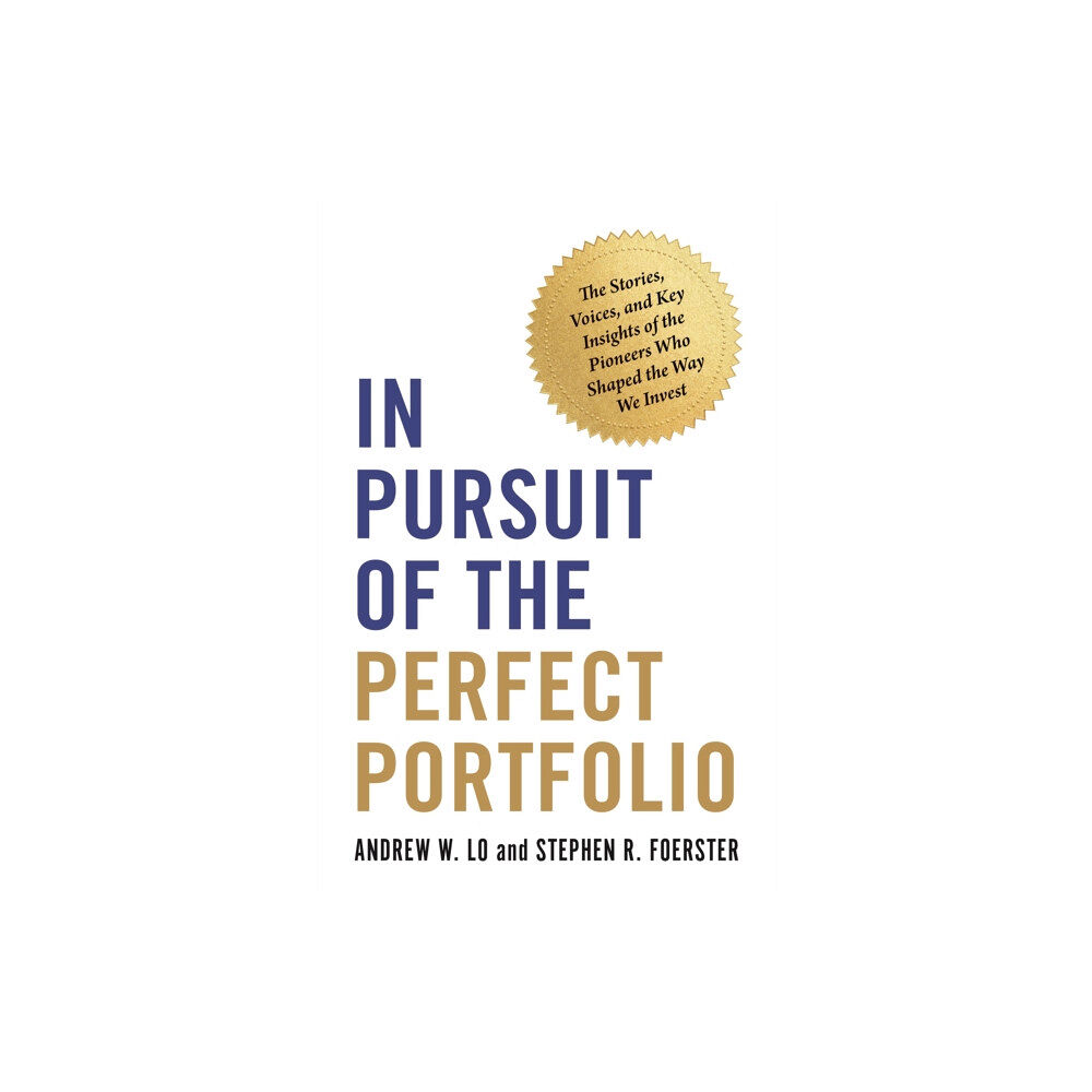 Princeton University Press In Pursuit of the Perfect Portfolio (inbunden, eng)