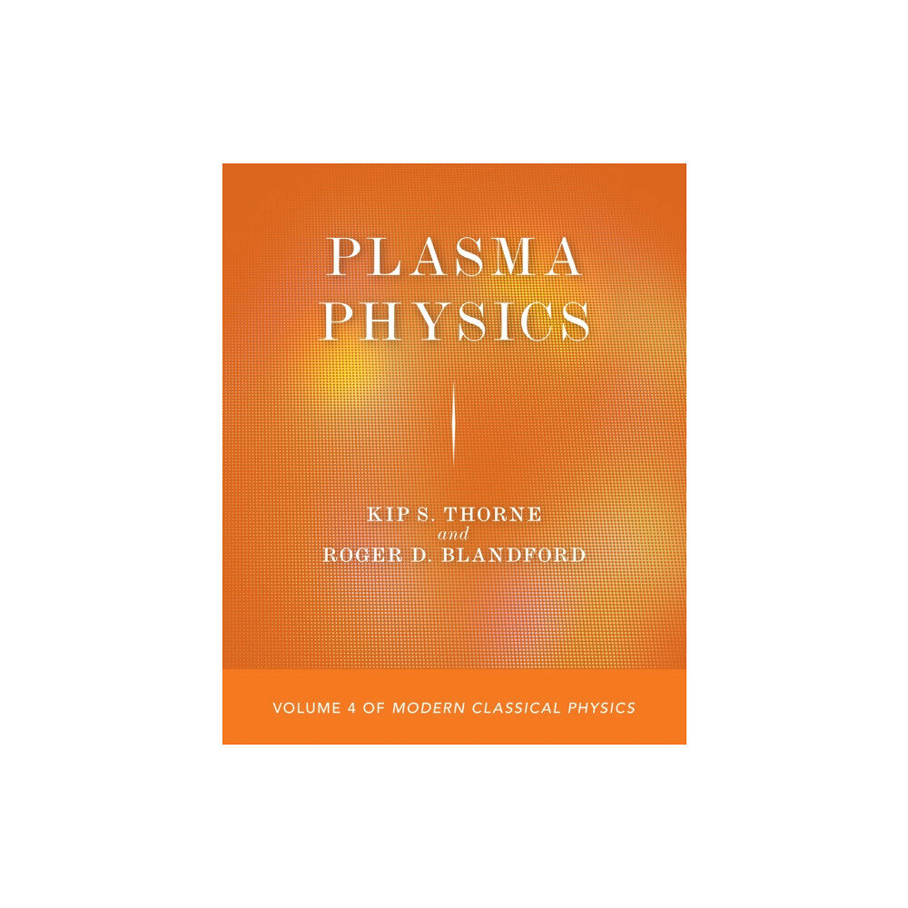 Princeton University Press Plasma Physics (häftad, eng)