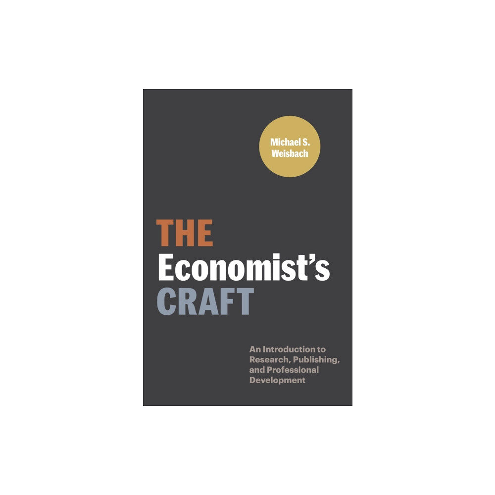 Princeton University Press The Economist’s Craft (häftad, eng)