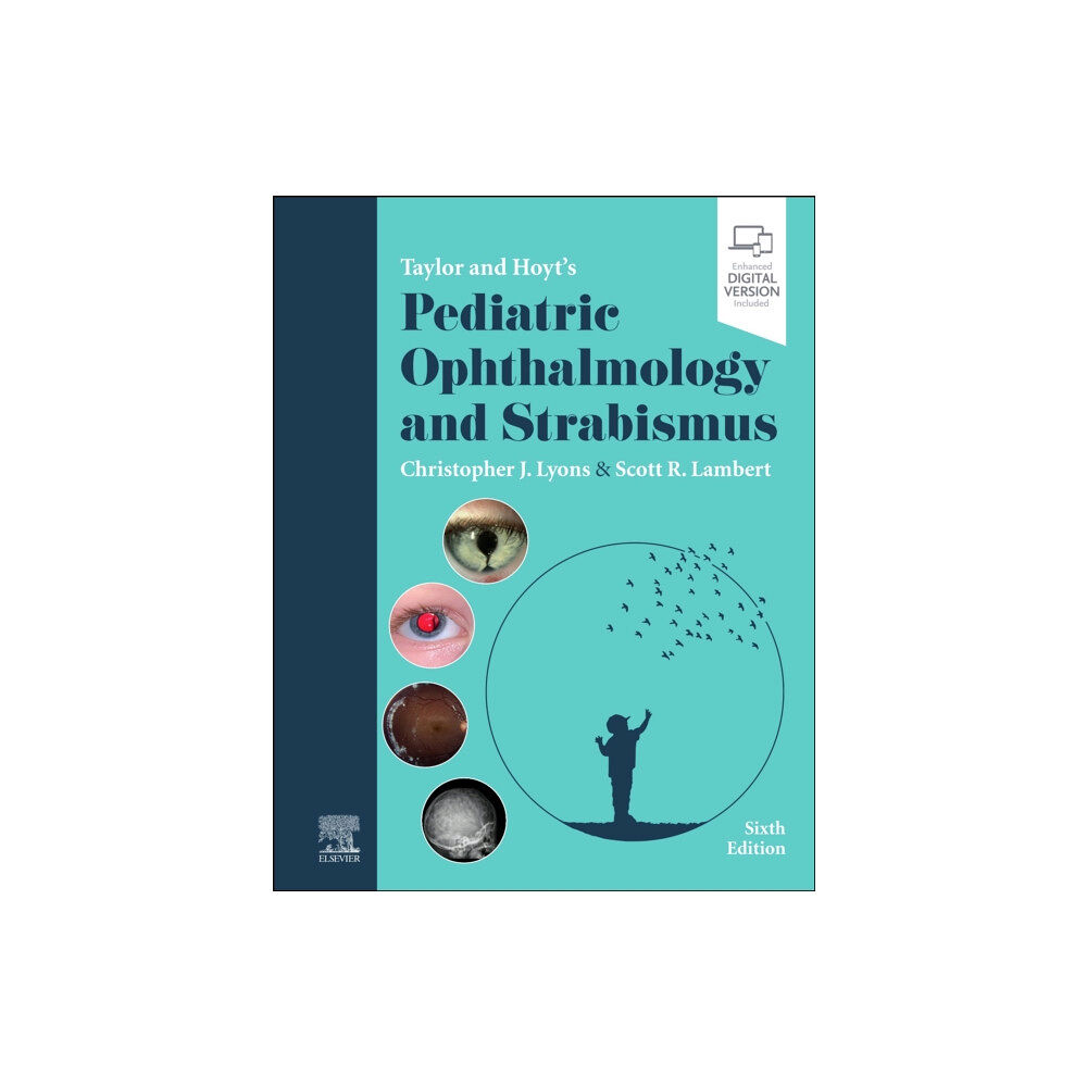 Elsevier Health Sciences Taylor and Hoyt's Pediatric Ophthalmology and Strabismus (inbunden, eng)