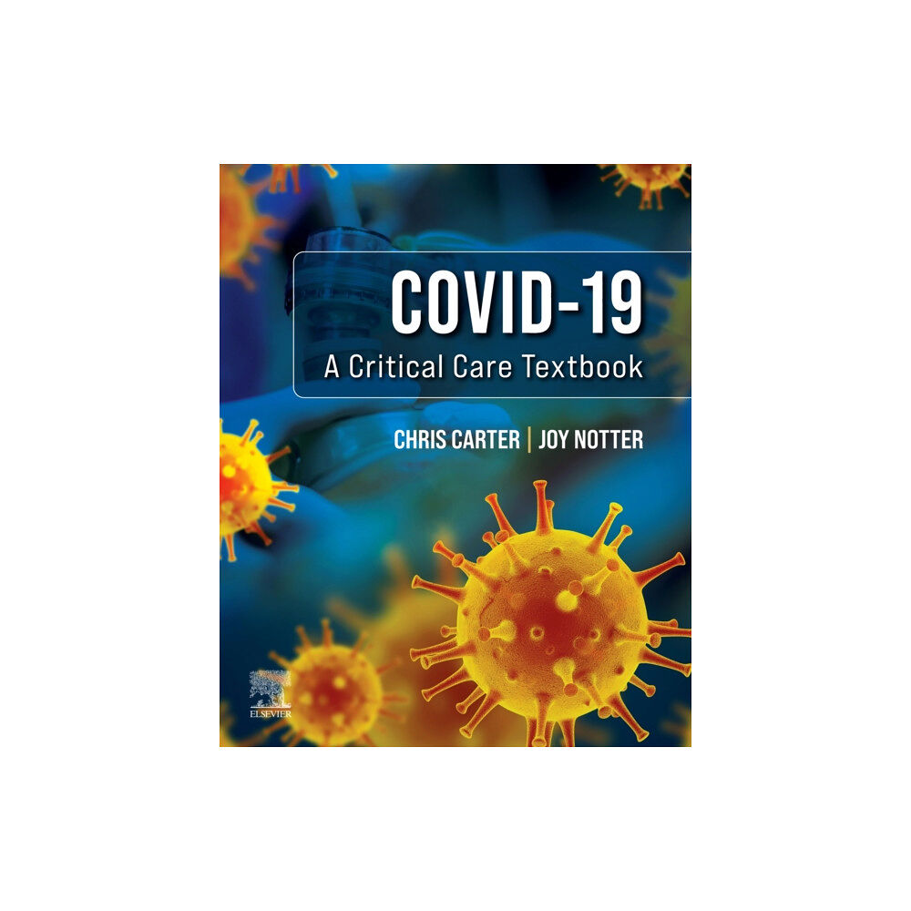 Elsevier Health Sciences Covid-19: A Critical Care Textbook (häftad, eng)