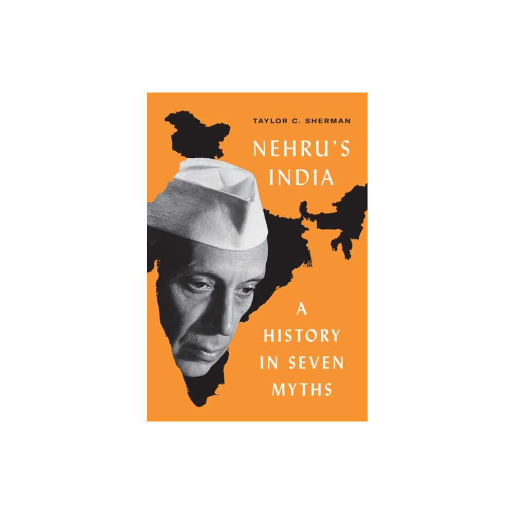 Princeton University Press Nehru's India (inbunden, eng)