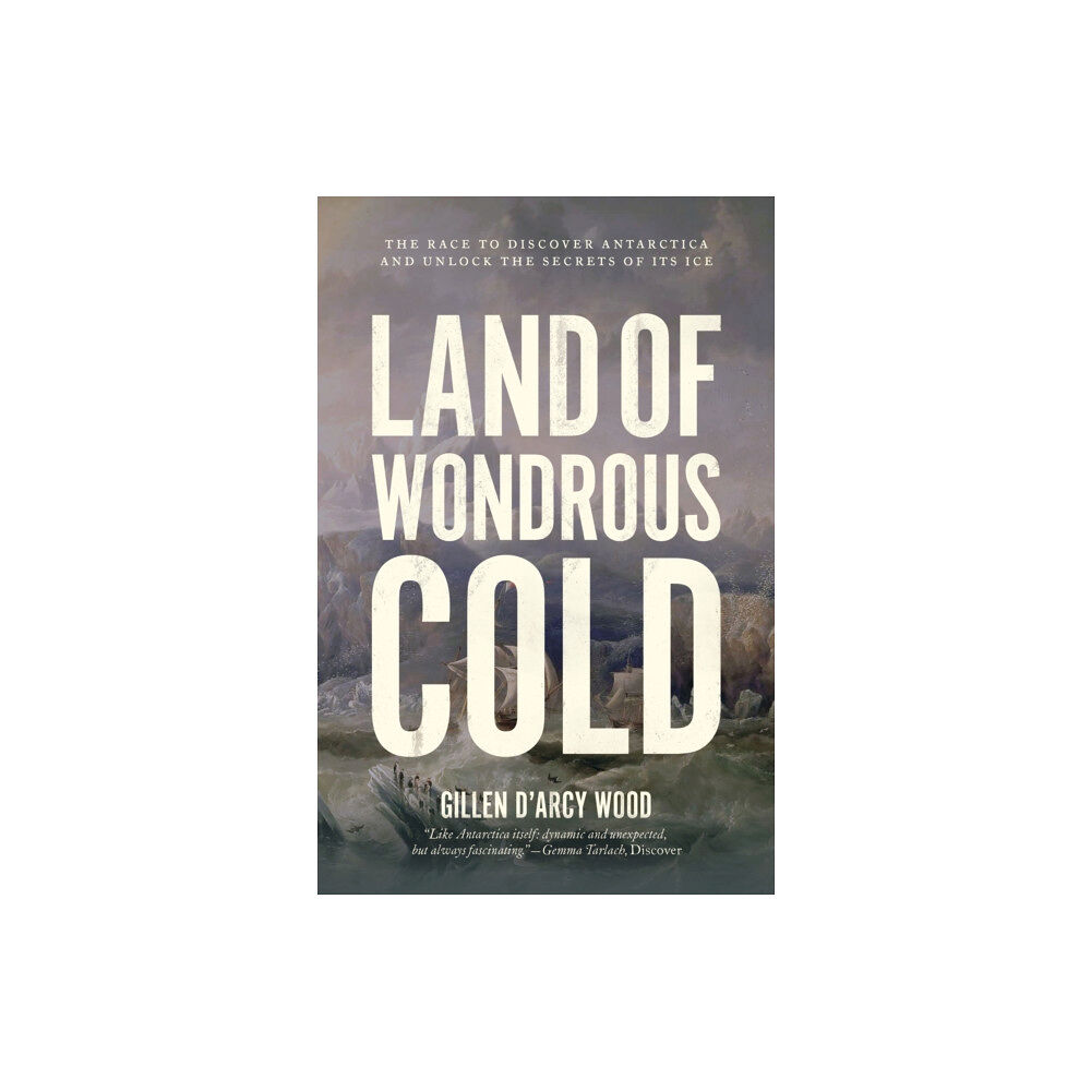 Princeton University Press Land of Wondrous Cold (häftad, eng)