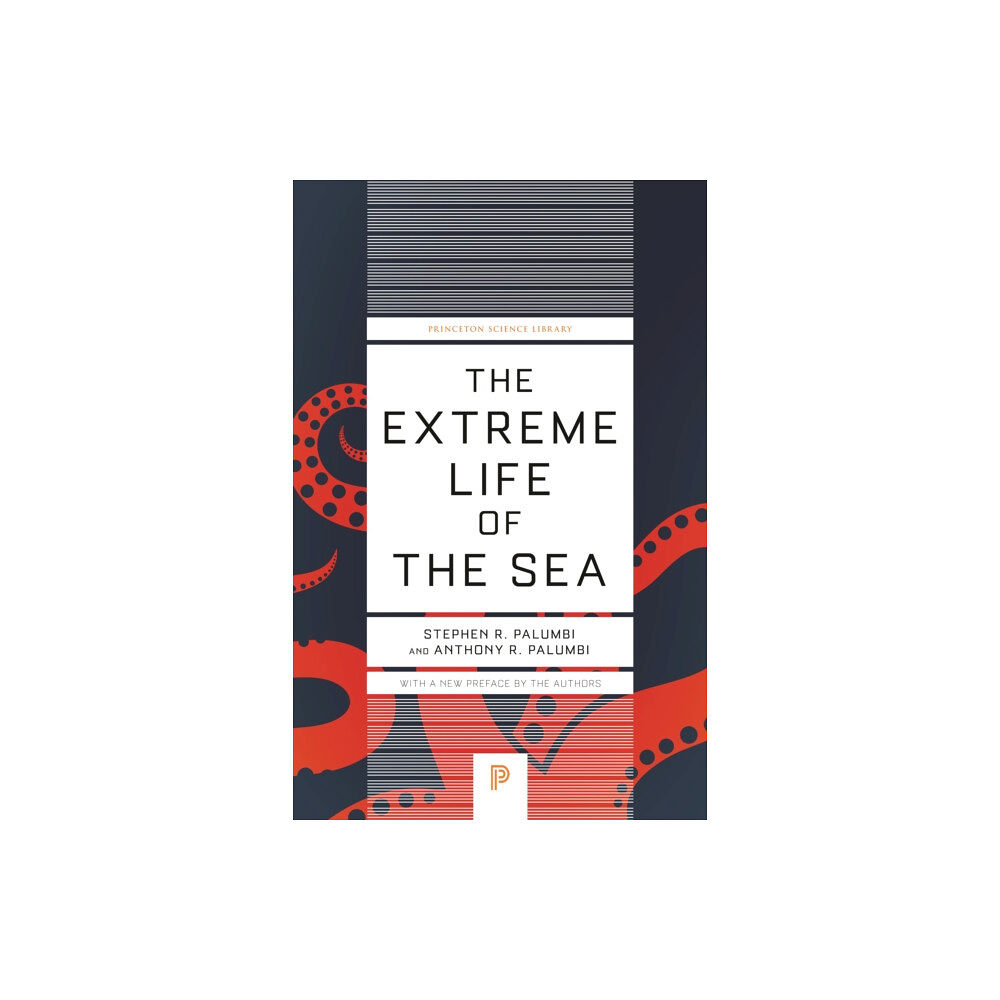 Princeton University Press The Extreme Life of the Sea (häftad, eng)