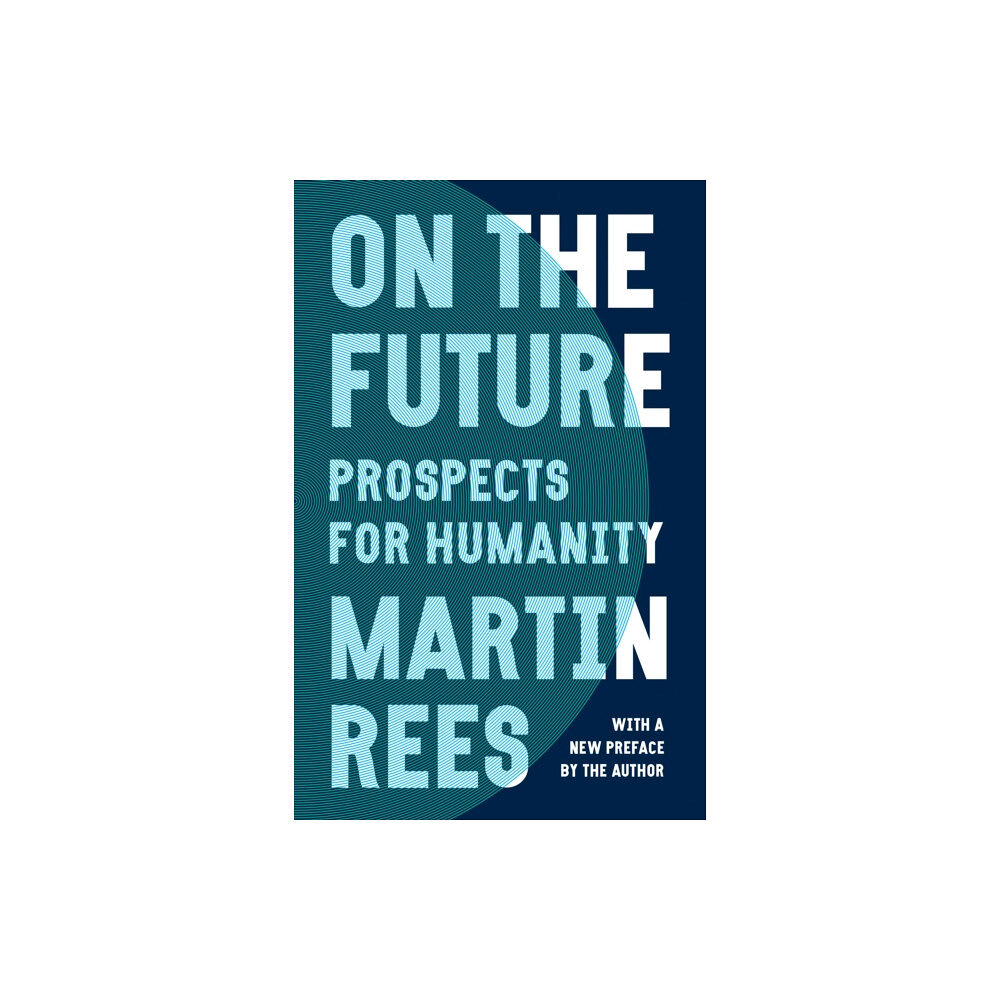 Princeton University Press On the Future (häftad, eng)