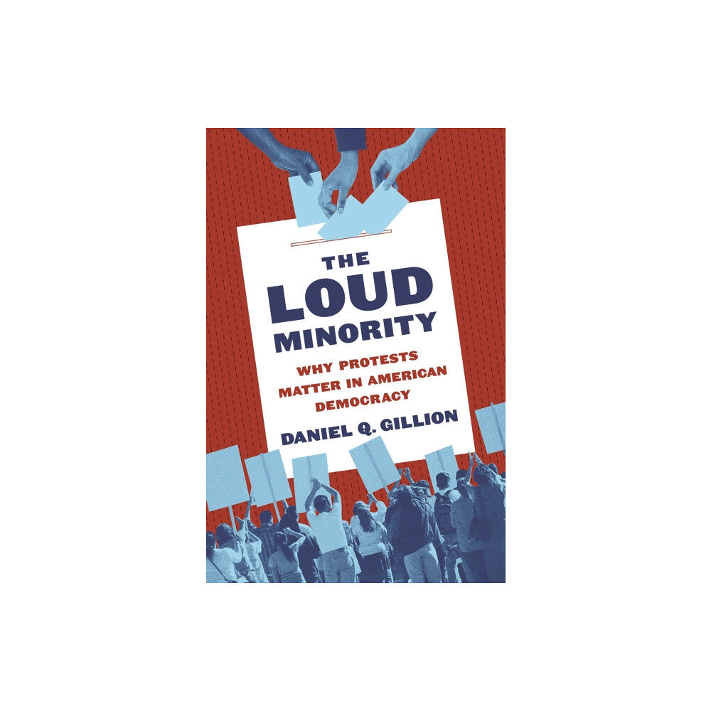 Princeton University Press The Loud Minority (häftad, eng)