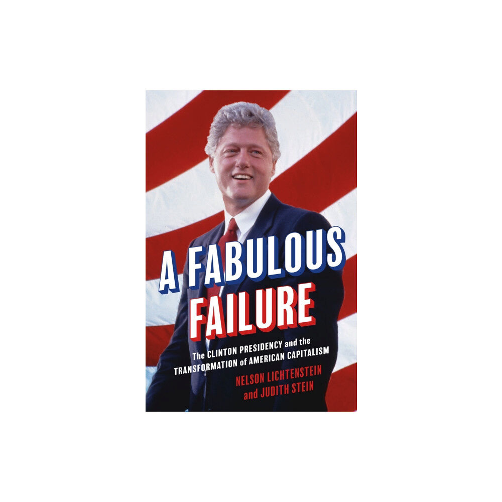 Princeton University Press A Fabulous Failure (inbunden, eng)