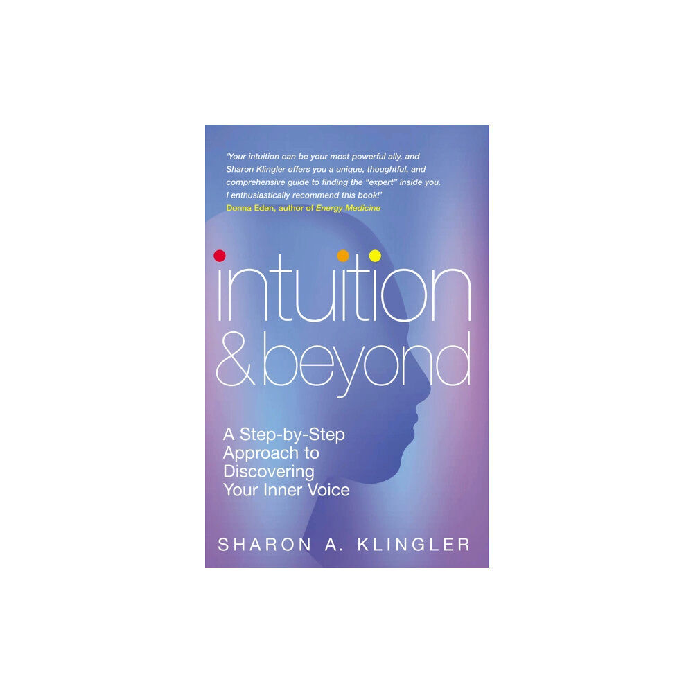 Ebury Publishing Intuition And Beyond (häftad, eng)