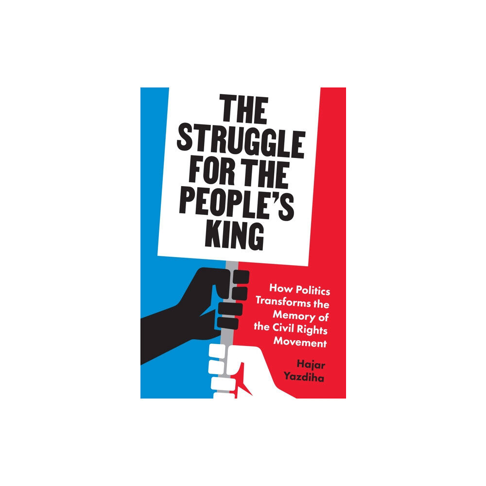 Princeton University Press The Struggle for the People’s King (häftad, eng)