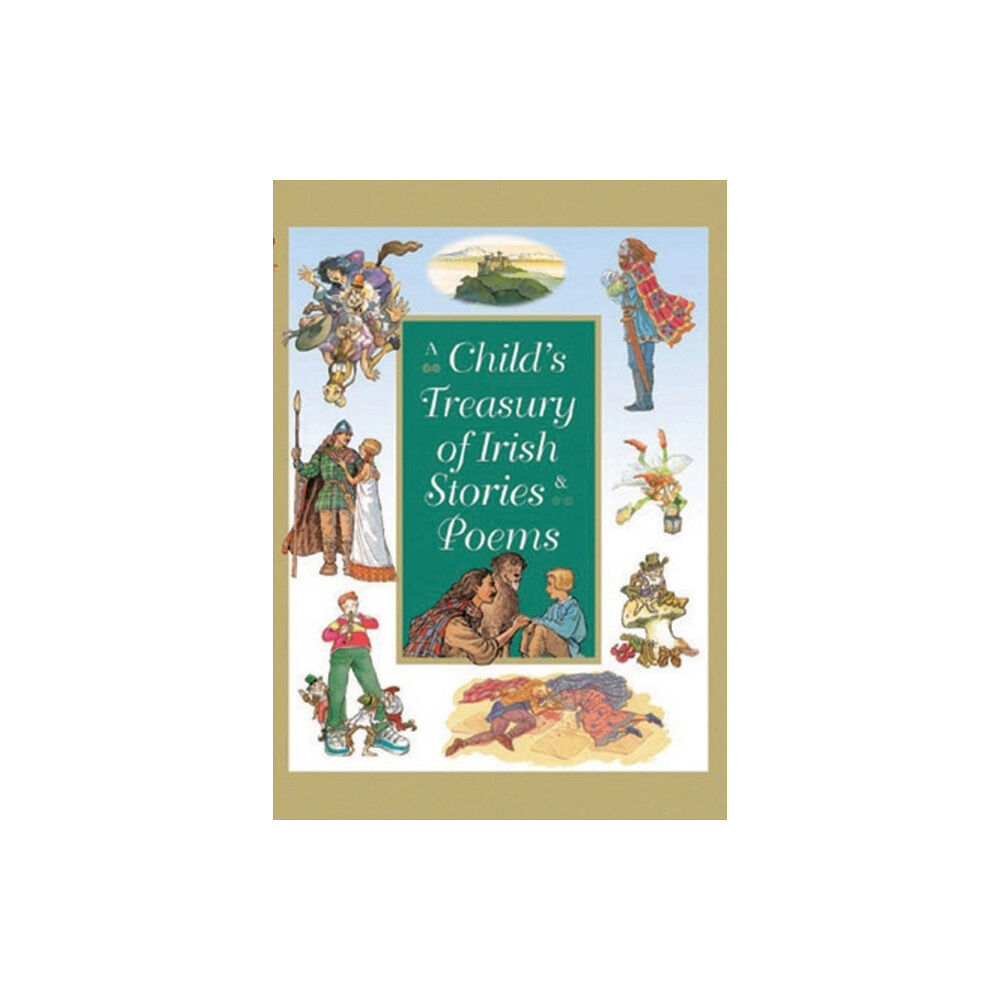 Gill A Child's Treasury of Irish Stories and Poems (inbunden, eng)