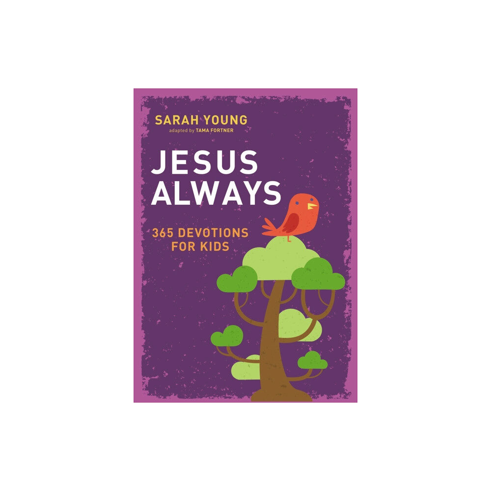 Tommy Nelson Jesus Always: 365 Devotions for Kids (inbunden, eng)