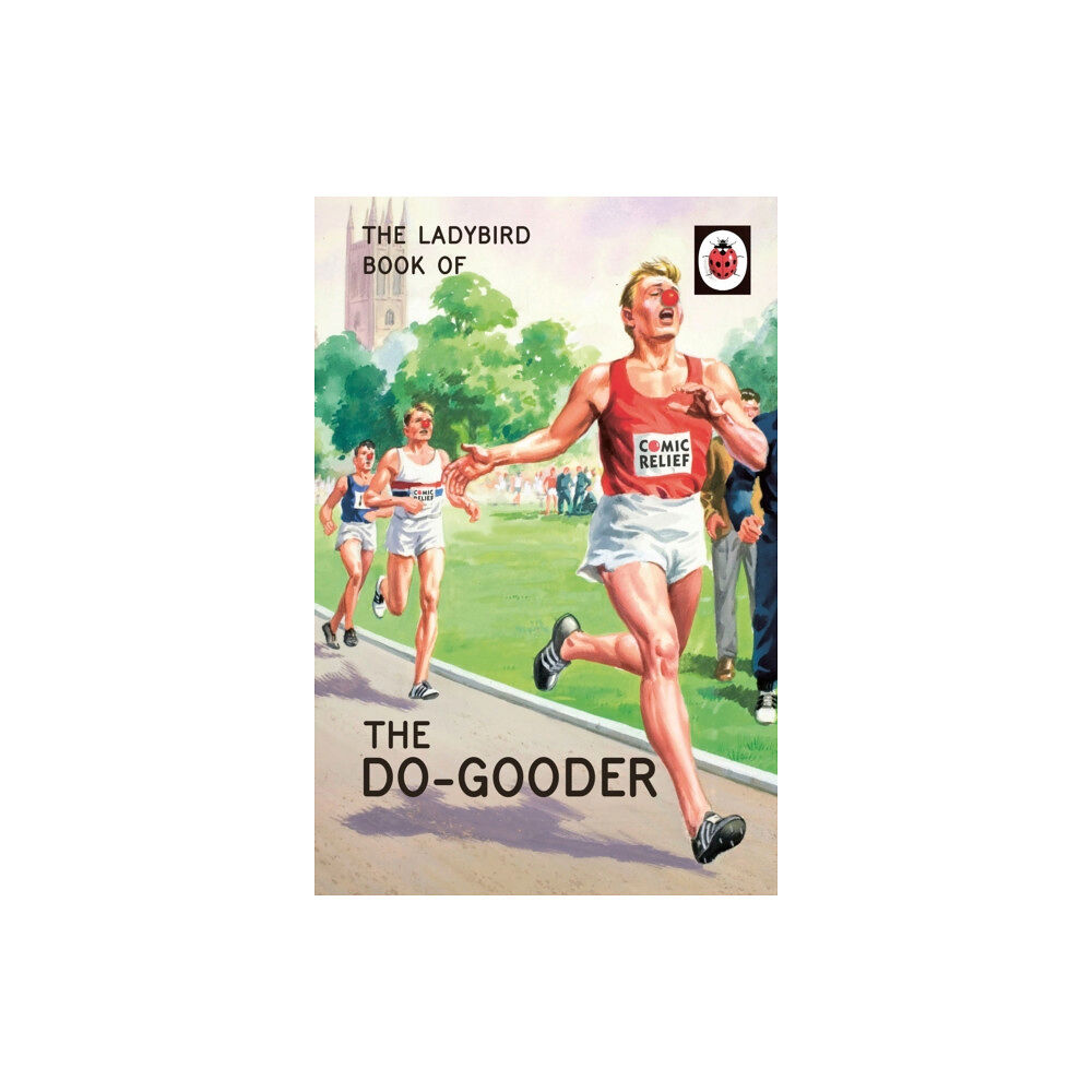 Penguin books ltd The Ladybird Book of The Do-Gooder (inbunden, eng)