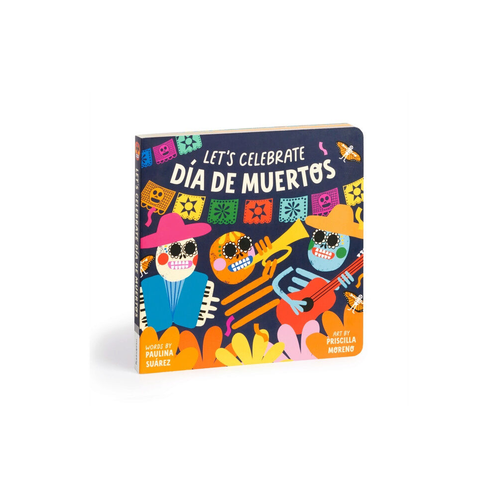 Galison Let's Celebrate Dia de Muertos Board Book (bok, board book, eng)